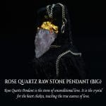 Rose Quartz Raw Stone Pendant (Big)