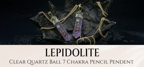 Lepidolite 7 Chakra Pencil Pendant