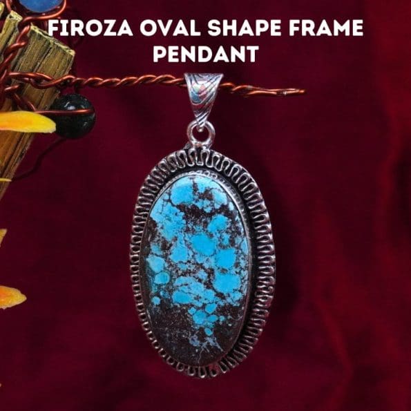 Firoza Oval Shape Frame Pendant