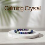Calming Crystal Bracelet Crystal For Calmness