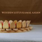 Wooden Lotus Kamal Aasan