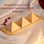 Remedywala Vastu Shriparni Wooden Strip