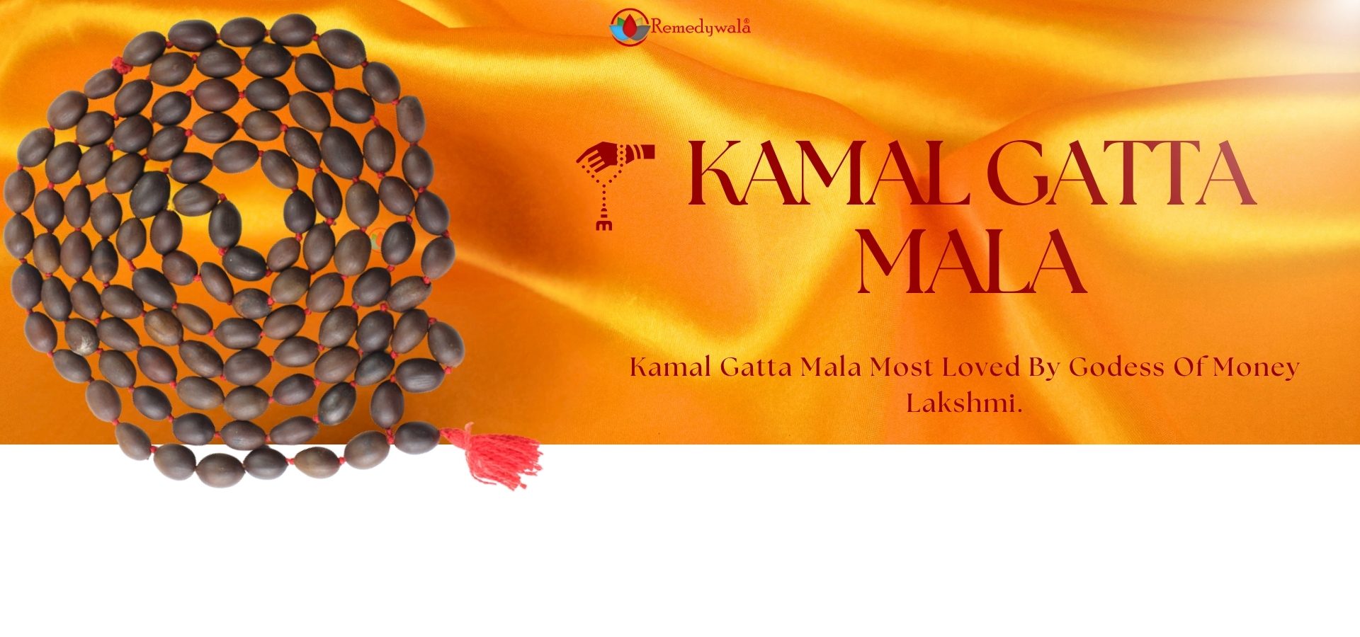 Kamal Gatta Mala – Remedywala (1)